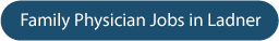 Family Physician Jobs in Ladner