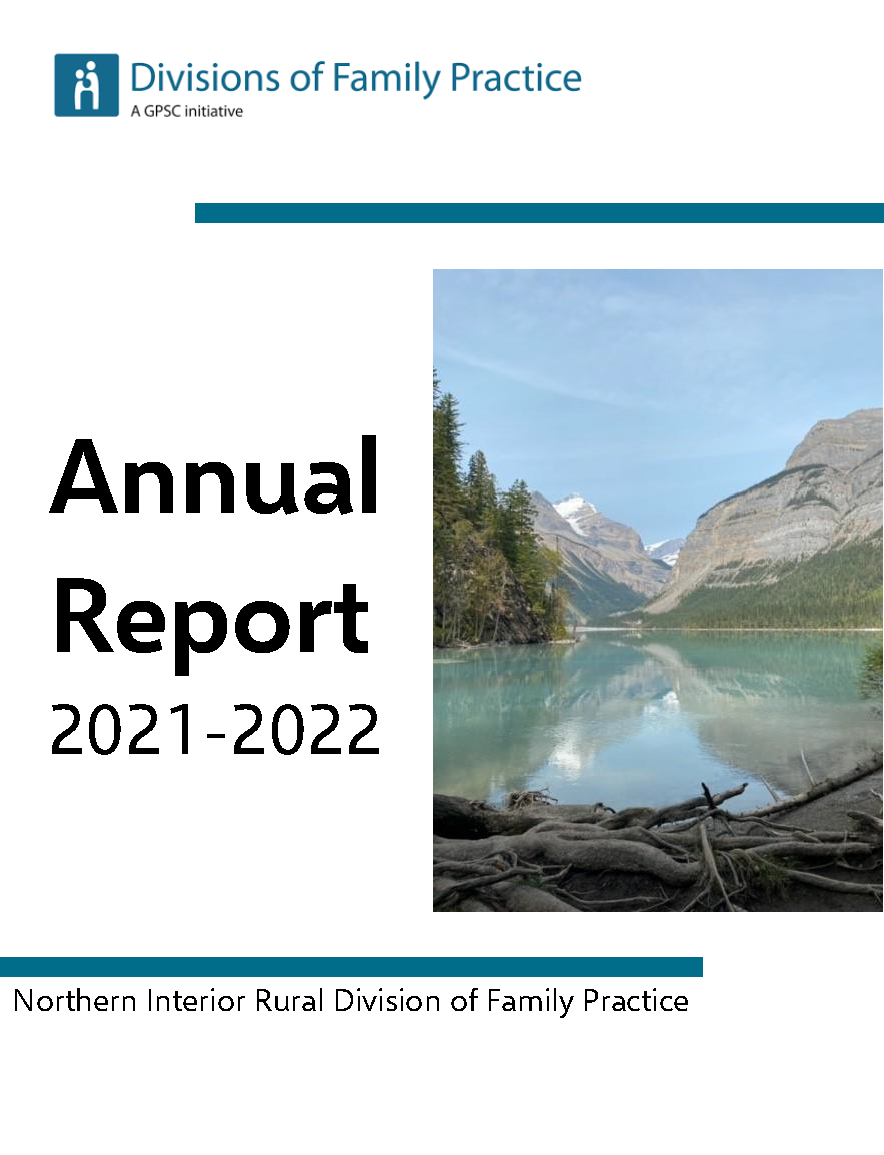 Northern Interior Rural Division of Family Practice Annual Report 2021-2022