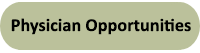 Button-PhysicianOpportunities.png