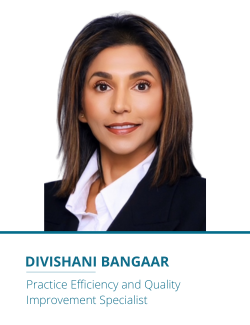 Divishani Bangaar: Practice Efficiency and Quality Improvement Specialist
