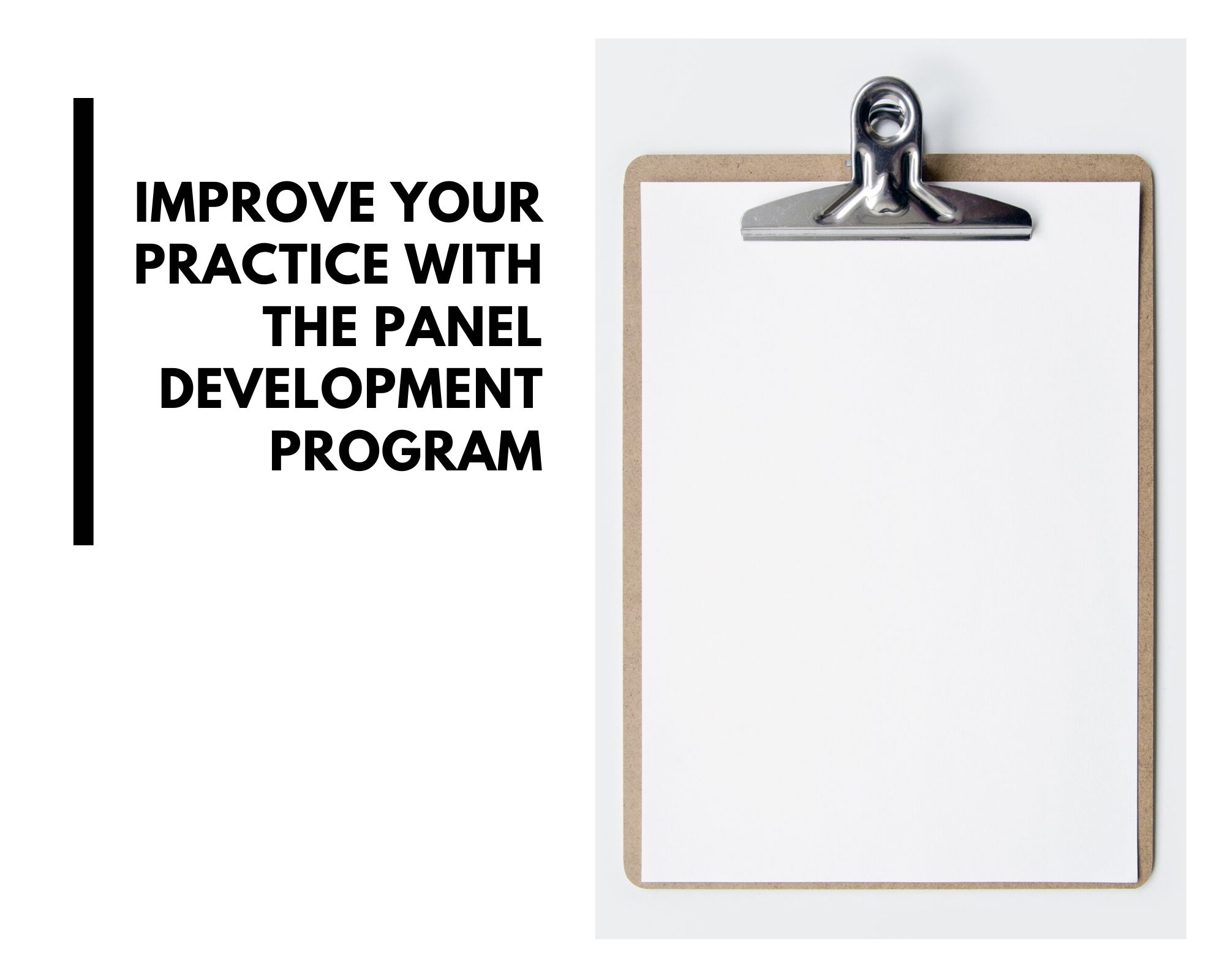 Improve your practice with the panel development program.jpg