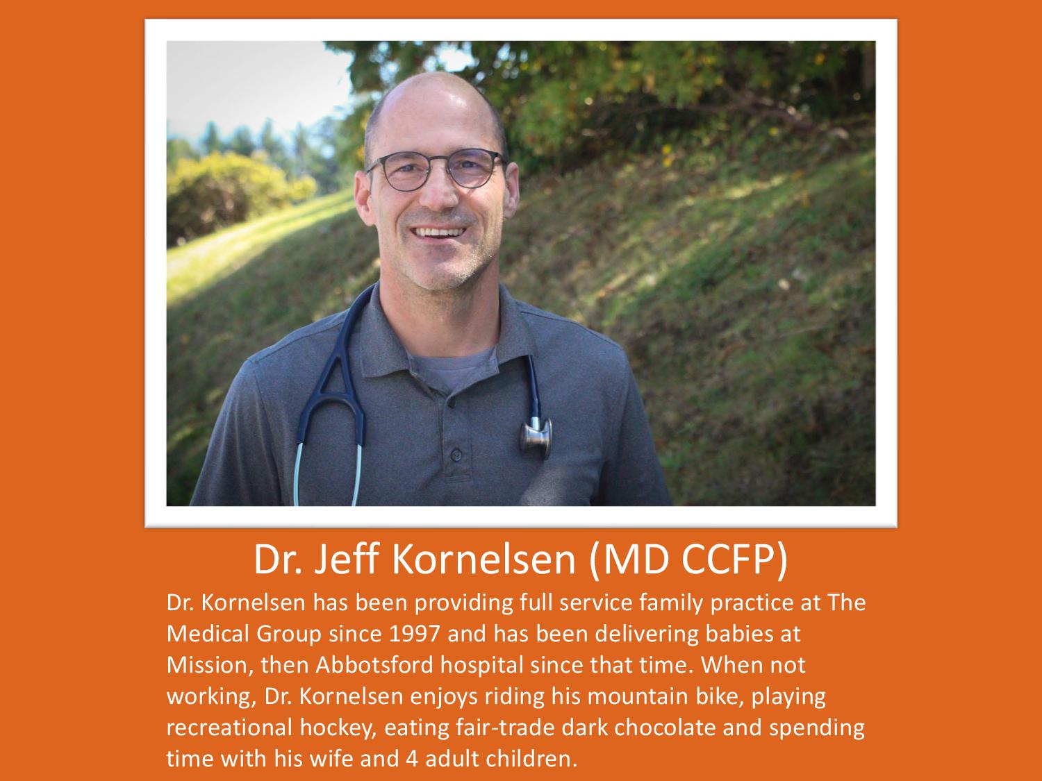 Dr. Jeff Kornelsen (MD CCFP)