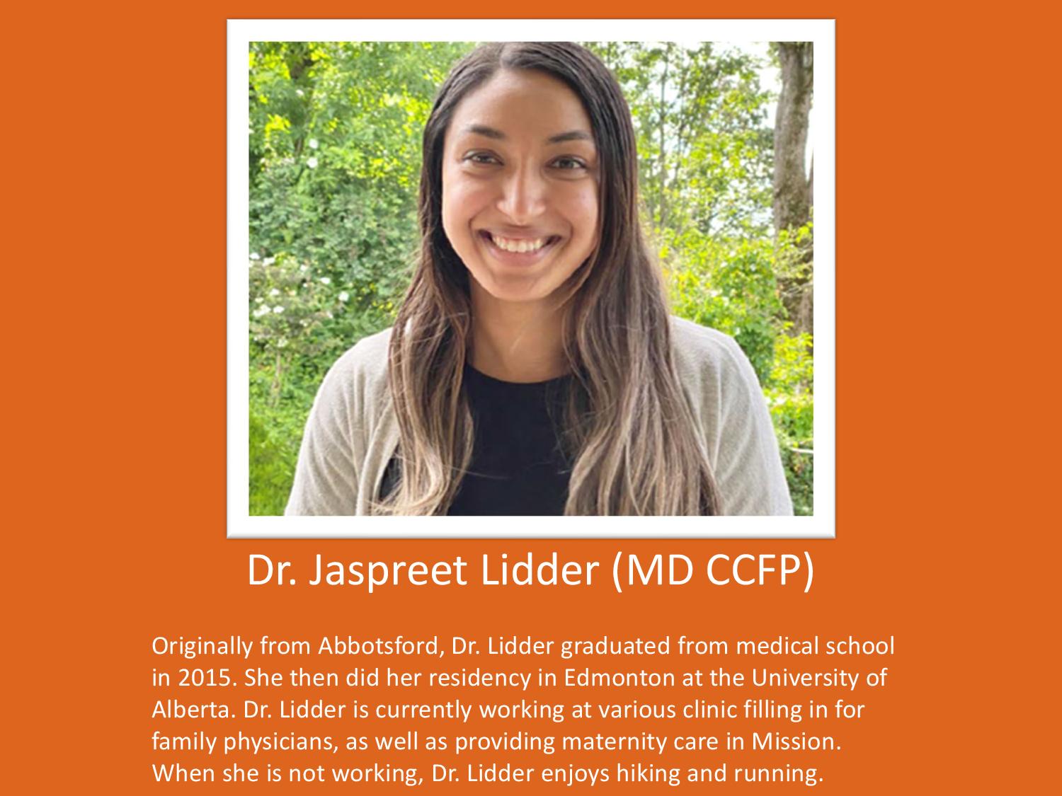 Dr. Jaspreet Lidder (MD CCFP)