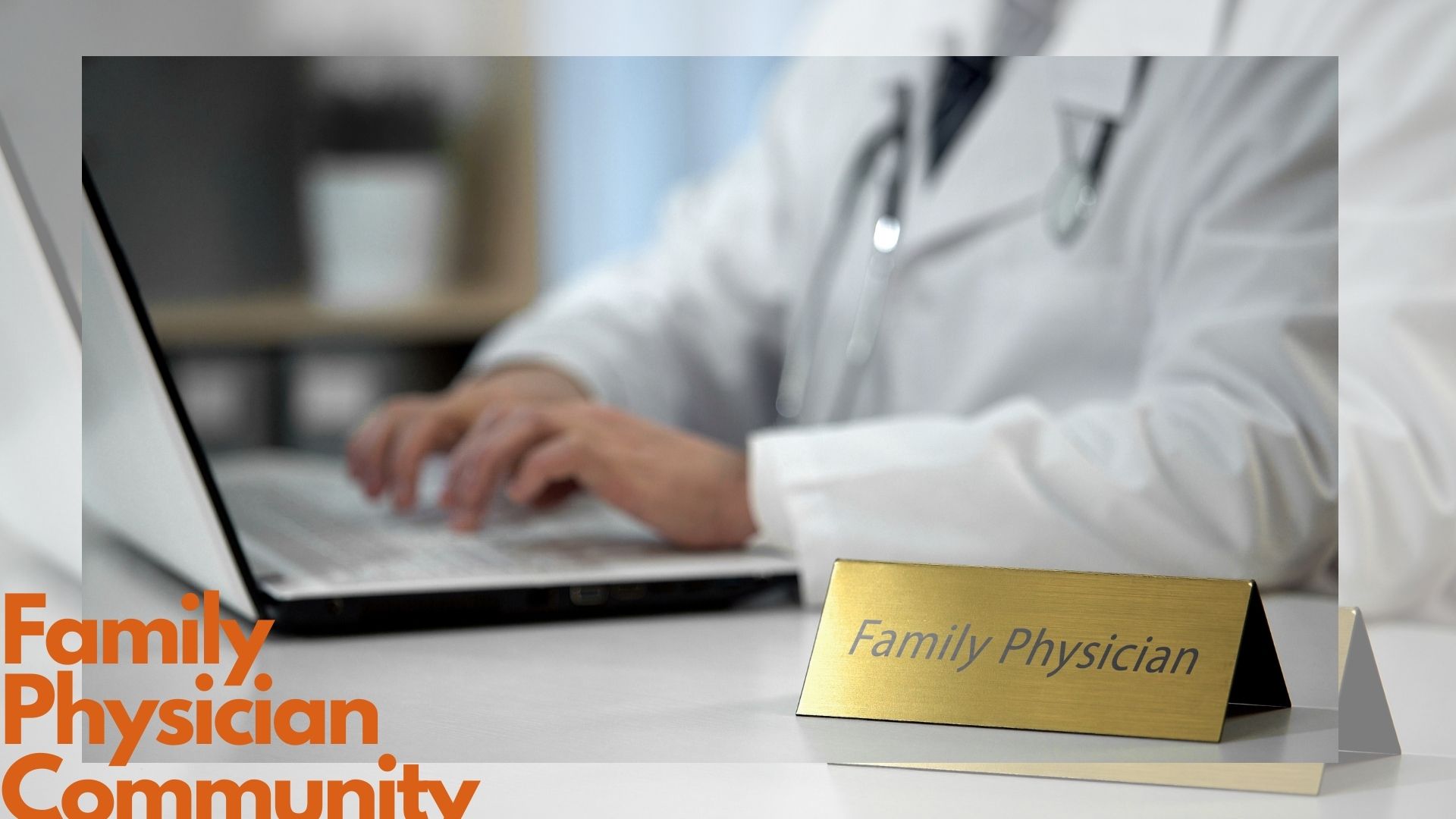 Family Physician Community
