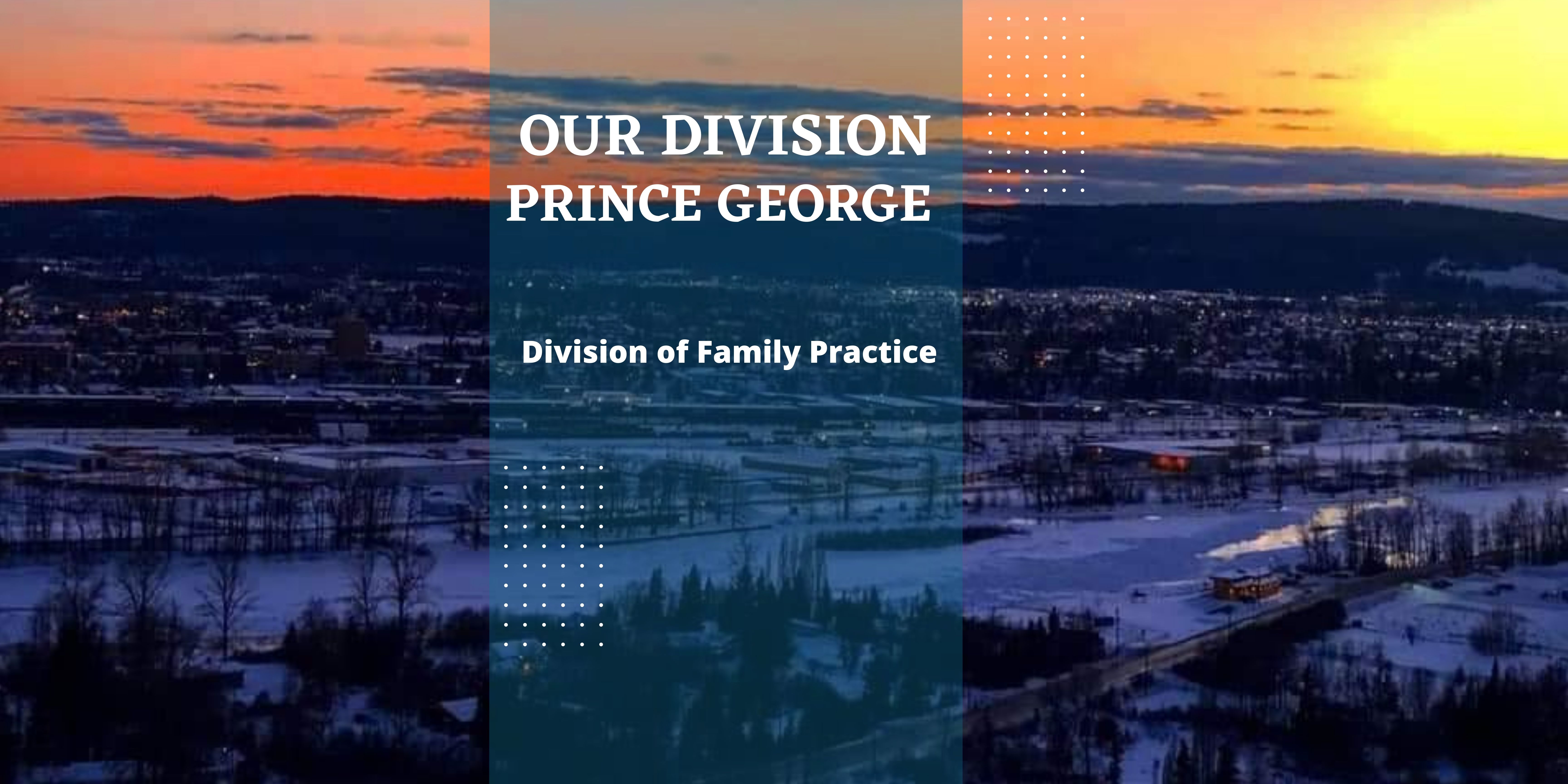 Prince George division of family practice